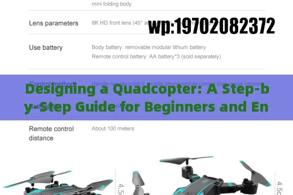 Designing a Quadcopter: A Step-by-Step Guide for Beginners and Enthusiasts