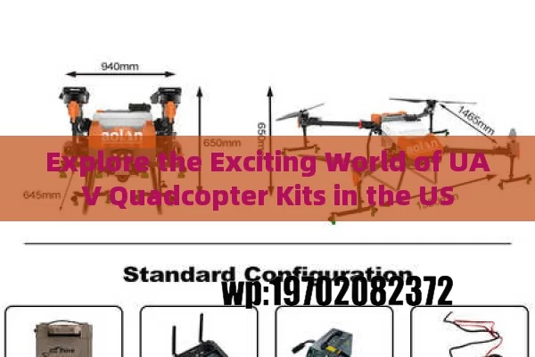 Explore the Exciting World of UAV Quadcopter Kits in the US