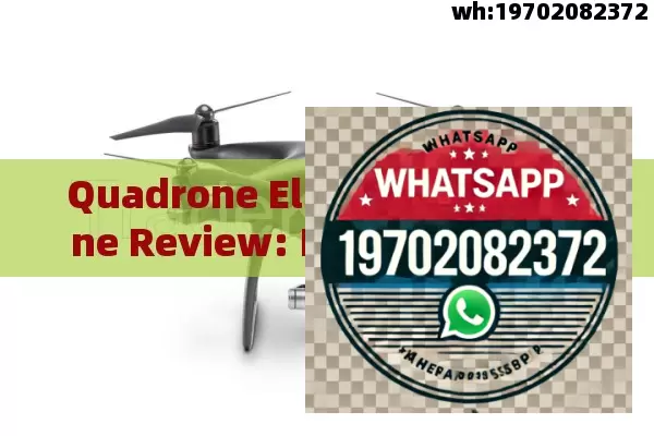 Quadrone Elite Camera Drone Review: Is This 4K UHD Quadcopter Worth the Hype?